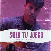 Diego Ramos - Solo Tu Juego