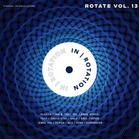 IN / ROTATION - ROTATE VOL. 13