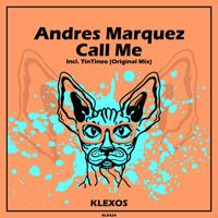 Andres Marquez - Call Me