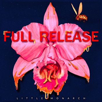 Little Monarch - Full Release