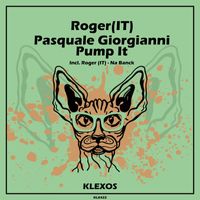 Roger (IT), Pasquale Giorgianni - Pump It