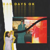 Little Monarch - Bad Days OK