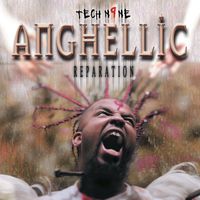 Tech N9ne - Anghellic (Explicit)