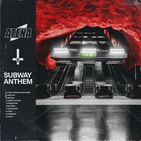 Atena - Subway Anthem (Explicit)