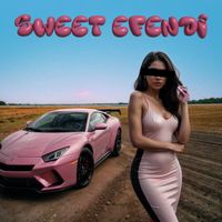EMAD - Sweet Efendi (Explicit)