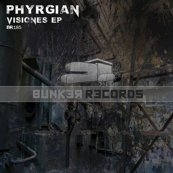 Phyrgian - Visiones EP