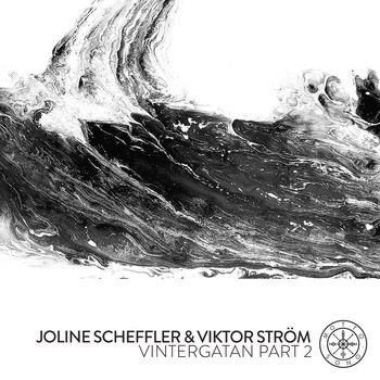 Joline Scheffler, Viktor Ström - Vintergatan Part 2
