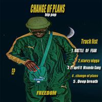 Freedom - Change Of Plans
