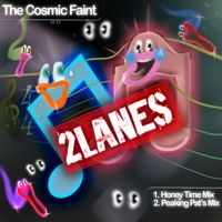 2Lanes - The Cosmic Faint Mixes