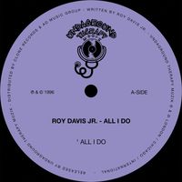 Roy Davis Jr. - All I Do