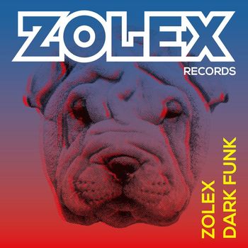Zolex - Dark Funk