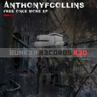 AnthonyFCollins - Free Once More EP
