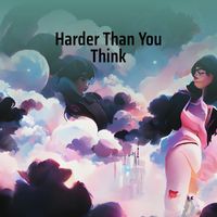 Lalan - Harder Than You Think
