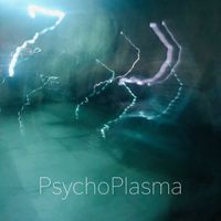 PsychoPlasma - Lost Tracks Vol.2
