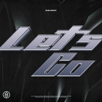24KARAT - Let's Go