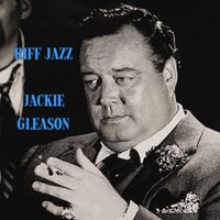 Jackie Gleason - Riff Jazz