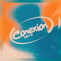 Zerre - Conexión (Explicit)