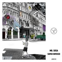 Mr. Sosa - Super Imposed