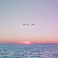 Mundo Suave - Harmony