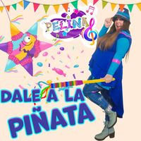 Pelina - Dale a la piñata