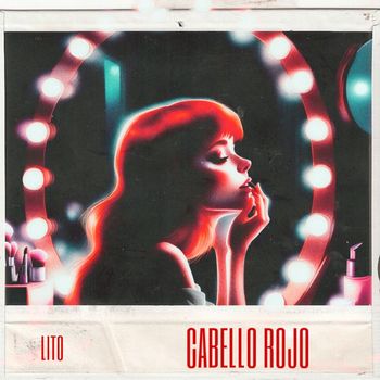 Lito - Cabello rojo (Explicit)