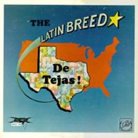 Latin Breed - De Tejas