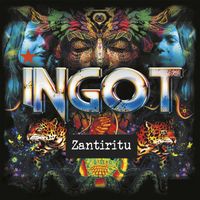 Ingot - Zantiritu (Demo)