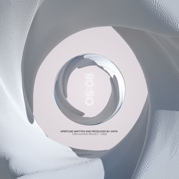 VNTM - Aperture (Open Source 08)