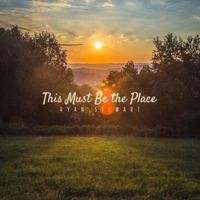 Ryan Stewart - This Must Be The Place