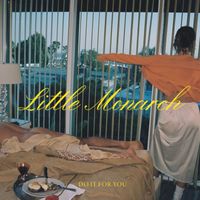 Little Monarch - Do It For You