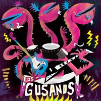 Los Gusanos - Los Gusanos