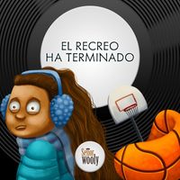 Señor Wooly - El recreo ha terminado