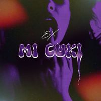 Eix - Mi Cuki (Explicit)