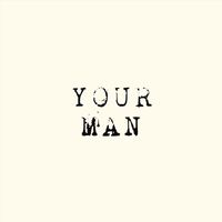 Dante Mazzetti - Your Man