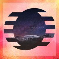 Little Monarch - Little Monarch