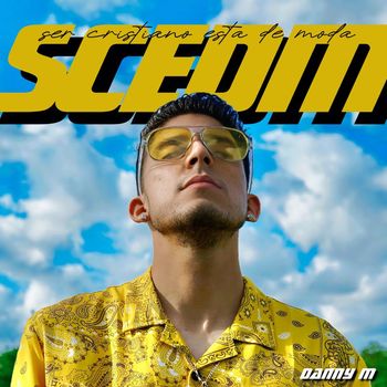 Danny M - S C E D M