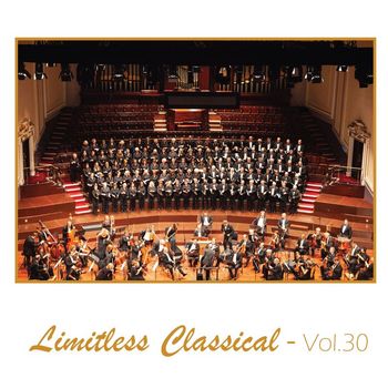 Various Artists - Limitless Classical, Vol. 30