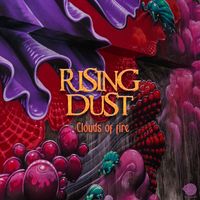 Rising Dust - Clouds of Fire