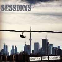 Sessions - Sorry Not Sorry