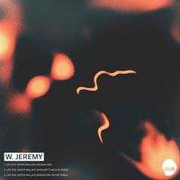 W. Jeremy - Life (Explicit)