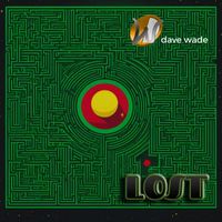Dave Wade - Lost