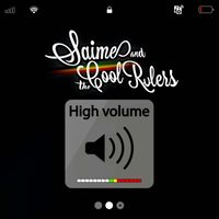 Saime & The Cool Rulers - High Volume