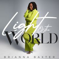Brianna Baxter - Light of the World