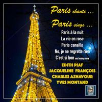 Edith Piaf, Charles Aznavour, Jacqueline François and Yves Montand - Paris chante ... Paris sings ...