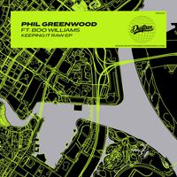 Phil Greenwood - Keeping It Raw EP (Explicit)