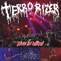 Terrorizer - Live In Miami (Live)