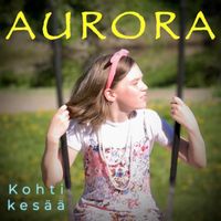 Aurora - Kohti kesää
