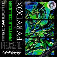 Rave Syndicate - Particle Collider