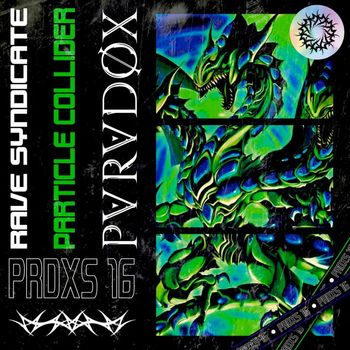 Rave Syndicate - Particle Collider