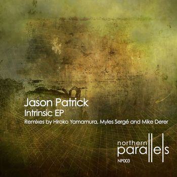 Jason Patrick - Intrinsic EP